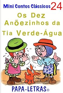 Livro Os Dez Anõezinhos da Tia Verde-Água (Mini contos Clássicos Livro 24)