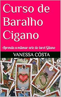 Livro Curso de Baralho Cigano: Aprenda a milenar arte do tarot Gitano