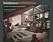 The Architecture of Alfred Browning Parker: Miami's Maverick Modernist by Randolph C. Henning