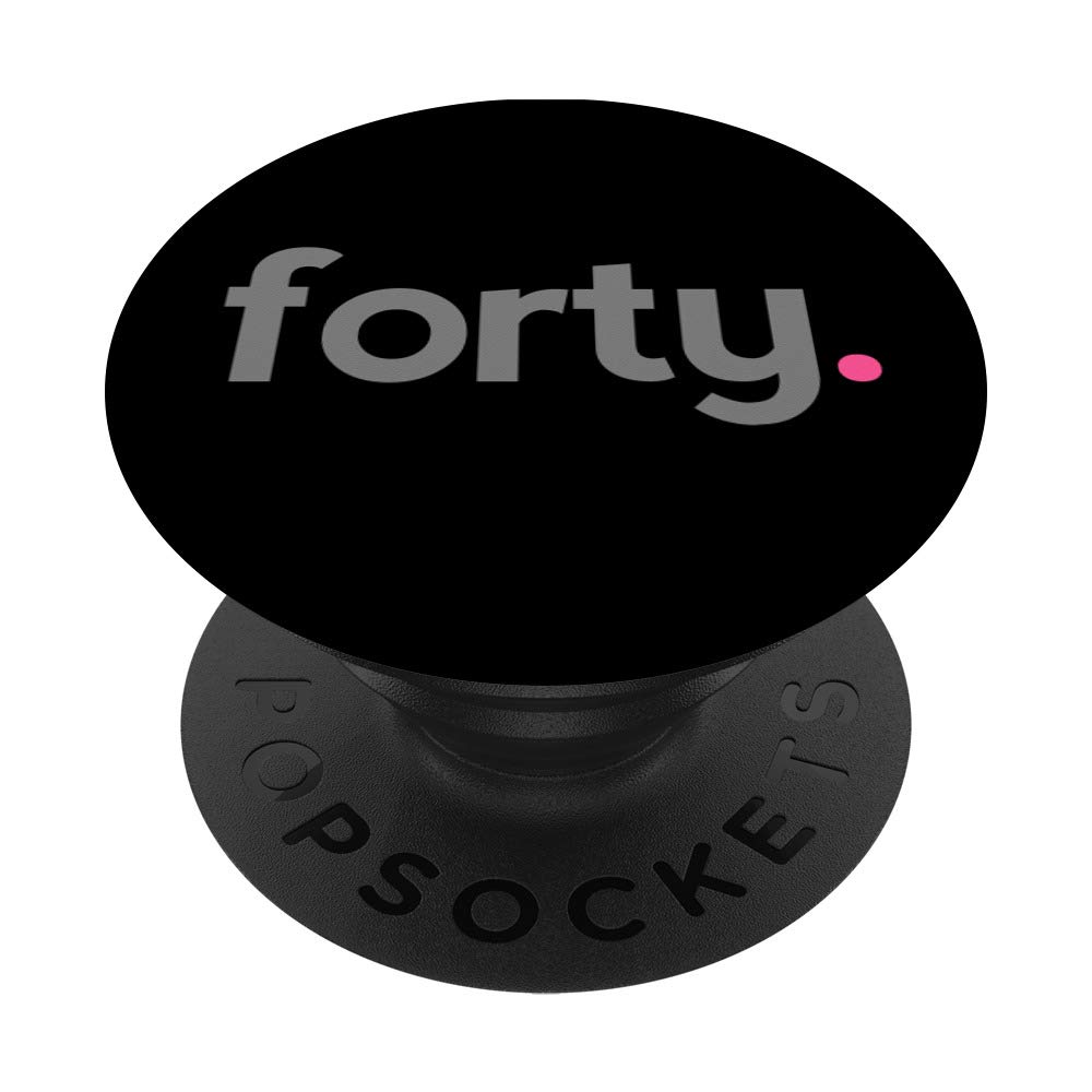 40th Birthday Gift Ideas for Him Men | Forty Design Party PopSockets PopGrip: Swappable Grip for Phones & Tablets