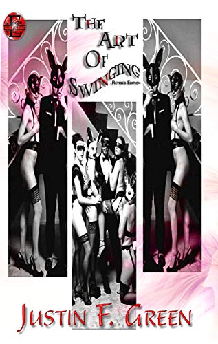 The Art of Swinging: Revised Edition