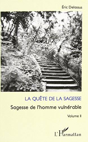 Sagesse de l'homme vulnérable