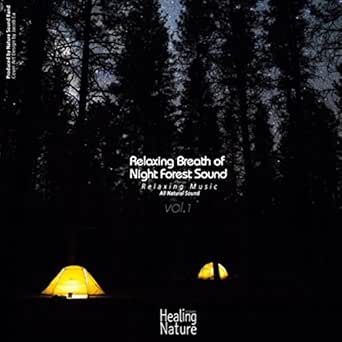 Peaceful Forest Night Sounds By Nature Sound Band On Amazon Music Amazon Com