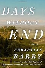 Days Without End: A Novel