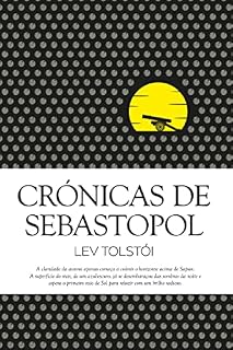 Livro Crónicas de Sebastopol (Clássicos Guerra e Paz Livro 1)