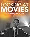 Looking at Movies: An Introduction to Film (Third Edition)