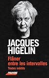 Flâner entre les intervalles (Littérature française) (French Edition) by 