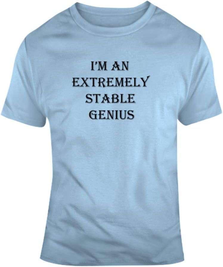 playera de manga corta con texto en inglés "I'm a Extremadamente Stable Genius", Azul claro, X