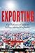 Exporting: The Definitive Guide to Selling Abroad Profitably