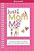 Just Mom and Me (American Girl Library)