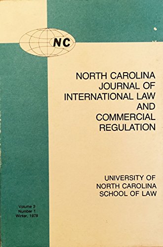 North Carolina Journal of International Law and Commercial Regulation Winter 1978 Volume 3 Number 1