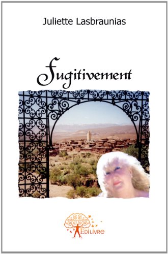 Fugitivement