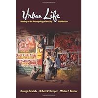 Urban Life: Readings in the Anthropology of the City