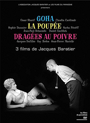 Goha + La poupée + Dragées au poivre : 3 films de Jacques Baratier
