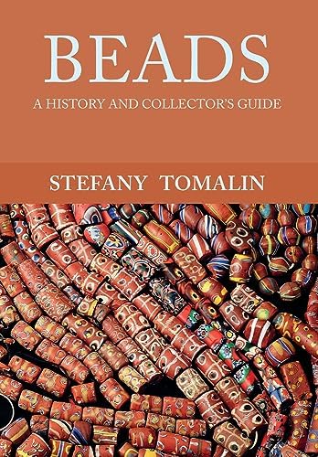The History of Beads : From 30,000 B.C. to the Present (Concise