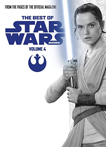 Star Wars: Best of Star Wars Insider: Volume 4 by Titan