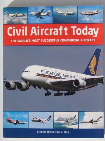 Civil Aircraft Today The World's Most Successful Commercial Aircraft