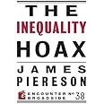 The Inequality Hoax (Encounter Broadsides)