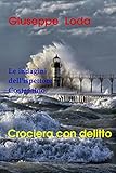 Crociera con delitto (Le indagini dell'ispettore Constantino Vol. 2) (Italian Edition)