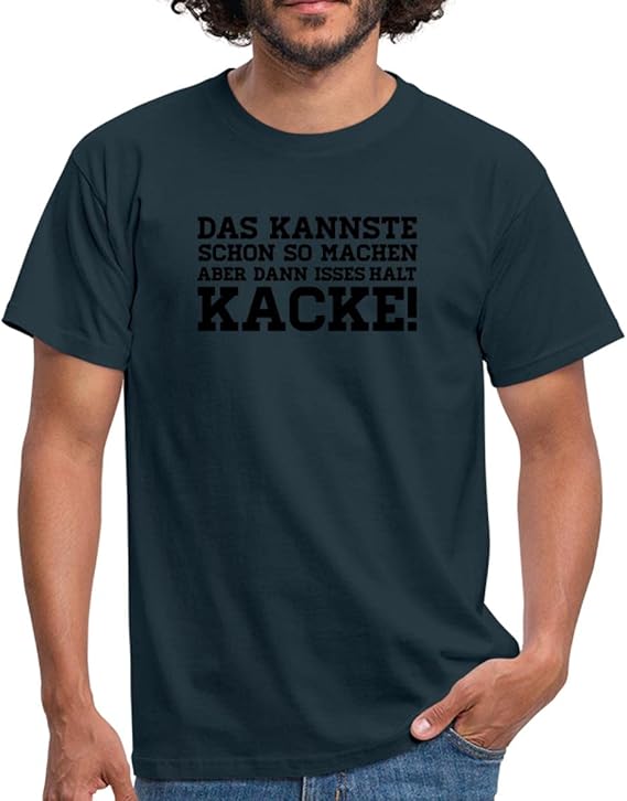 Kannste So Machen Sprüche Männer TShirt Amazon.de Bekleidung