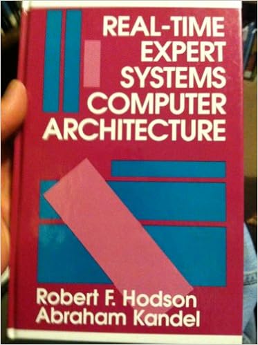 Real Time Expert Systems Computer Architecture Robert F - 