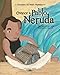 Conoce a Pablo Neruda / Get to Know Pablo Neruda (Personajes Del Mundo Hispanico / Important Figures of the Hispanic World) (Spanish Edition) ... Historical Figures of the Hispanic World)