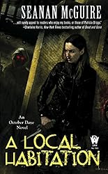 A Local Habitation (October Daye Series Book 2)
