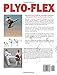 Plyo-Flex: Plyometrics and Flexibility Training for Explosive Martial Arts Kicks and Performance Sports