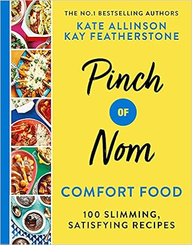 Pinch of Nom Comfort Food: 100 Slimming, Satisfying Recipes Hardcover – 9 Dec. 2021