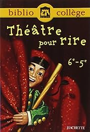 Théâtre pour rire, 6e-5e
