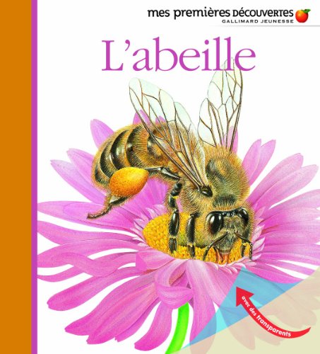 Mes Premieres Decouvertes: L'Abeille (French Edition)