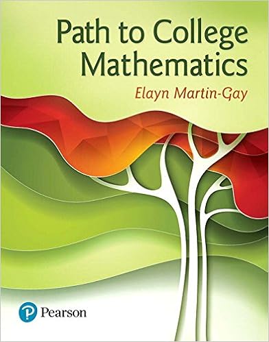 Solved: Chapter 3, Problem 162 - Path to College Mathematics (1st Edition)