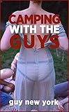 Camping With The Guys