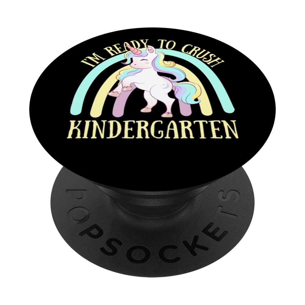 I'm Ready To Crush Kindergarten Class Rainbow Unicorn Girl PopSockets Swappable PopGrip
