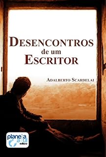 Livro Desencontros de Um Escritor