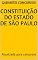 Livro CONSTITUIÇÃO DO ESTADO DE SÃO PAULO: Atualizada para concursos