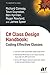C# Class Design Handbook: Coding Effective Classes (Expert's Voice) by Richard Conway