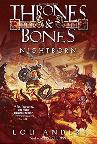 Nightborn (Thrones and Bones)