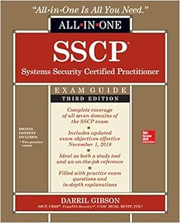 SSCP Systems Security Certified Practitioner All-in-One Exam Guide, Third Edition SSCP Systems Security Certified Practitioner All-in-One Exam Guide, Third Edition
