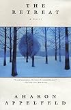 The Retreat: A novel by Aharon Appelfeld