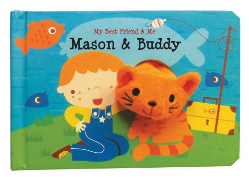 Mason & Buddy Finger Puppet Book: My Best Friend & Me Finger Puppet Books