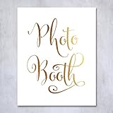 Photo Booth Gold Foil Sign Art Print Wedding Reception Signage Party Photography Poster Decor 5 inches x 7 inches