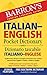 Italian-English Pocket Dictionary: 70,000 words, phrases & examples (Barron's Pocket Bilingual Dictionaries)