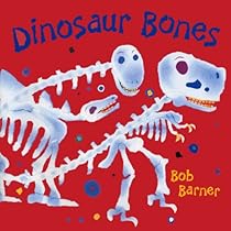 Dinosaur Bones Dinosaur Bones