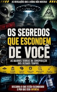 Livro Os Segredos Que Escondem De Você: O QUE NÃO QUEREM QUE VOCÊ SAIBA