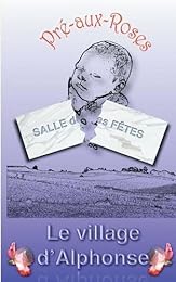 Le  village d'Alphonse