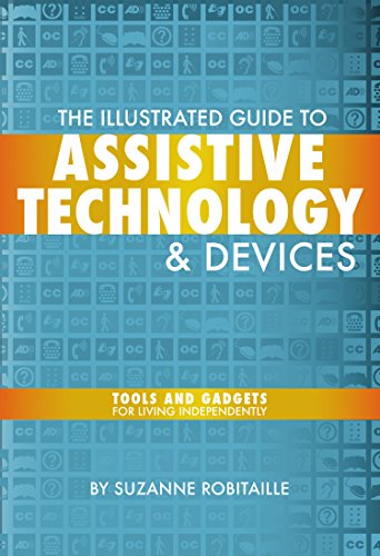 The Illustrated Guide to Assistive Technology &...