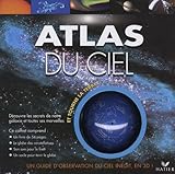 Atlas du ciel : Et tourne la Terre by