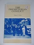 The Presbyterian Conflict by