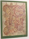 The Book of Kells: Reproductions from the Manuscript in Trinity College, Dublin by 